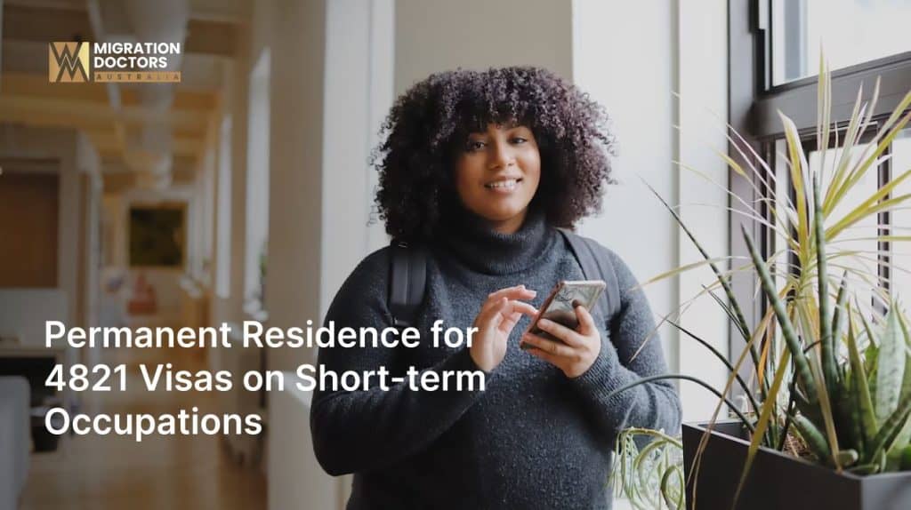 Permanent Residence for 482 Visas on Short-Term Occupations