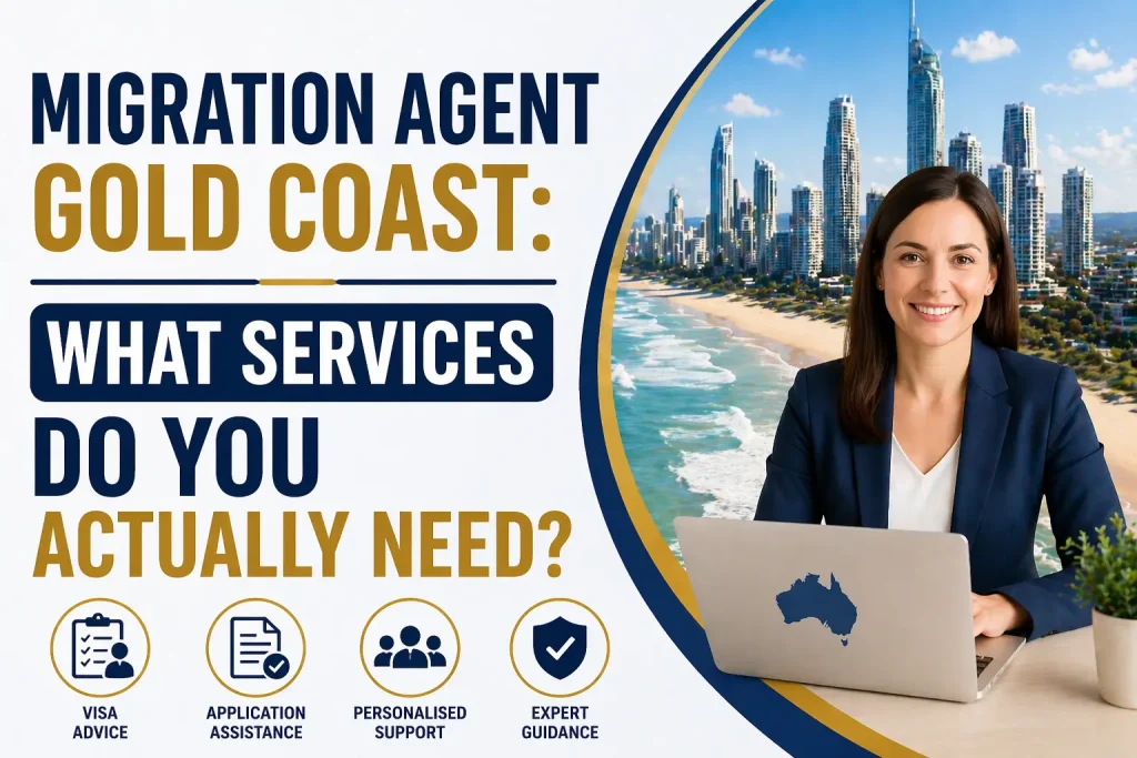 Migration Agent Gold Coast